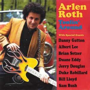 CD Arlen Roth: Toolin' Around 308498