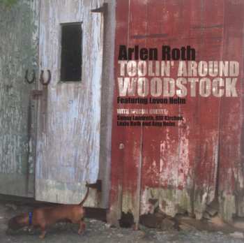 CD Arlen Roth: Toolin' Around Woodstock 285614