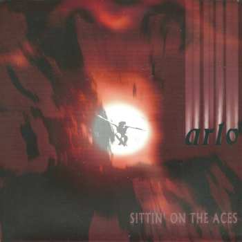 Album Arlo: 7-sittin' On The Aces