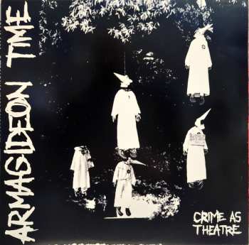 Album Armagideon Time: Crime As Theatre