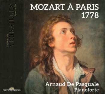 Album Arnaud De Pasquale: Mozart À Paris 1778