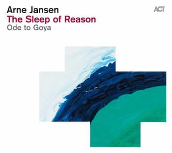 Album Arne Jansen:  The Sleep Of Reason