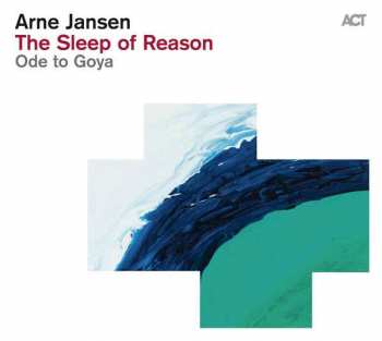 CD Arne Jansen:  The Sleep Of Reason 399914