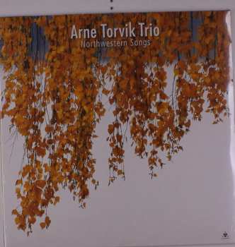 LP Arne Torvik Trio: Northwestern Songs  604059