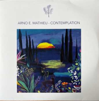 Album Arno E. Mathieu: Contemplation