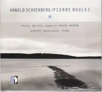 Arnold Schoenberg / Pierre Boulez