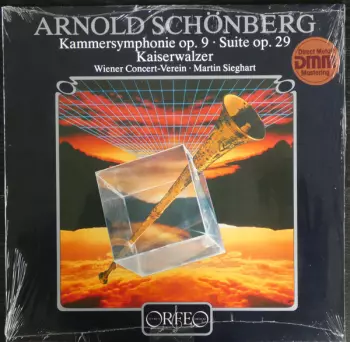 Arnold Schönberg - Kammersymphonie Op. 9 • Suite Op. 29 • Kaiserwalzer