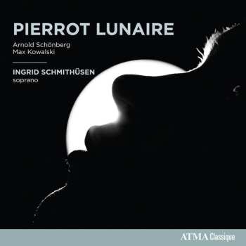 Album Arnold Schoenberg: Pierrot Lunaire