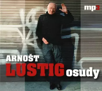 Arnošt Lustig: Osudy