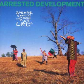 2LP Arrested Development: 3 Years, 5 Months And 2 Days In The Life Of... 596057