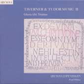 CD Paul Hillier: Taverner & Tudor Music II  – Gloria Tibi Trinitas 630301