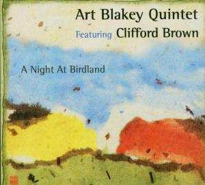 CD Art Blakey Quintet: A Night At Birdland 622818