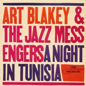 CD Art Blakey & The Jazz Messengers: A Night In Tunisia LTD 627906