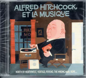 Alfred Hitchcock Et La Musique