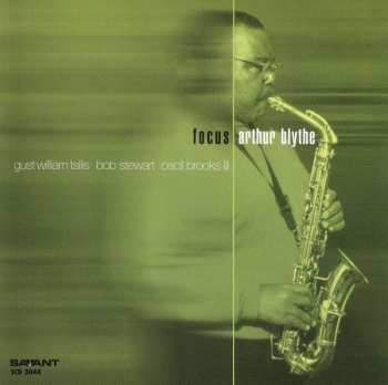 CD Arthur Blythe: Focus 389550