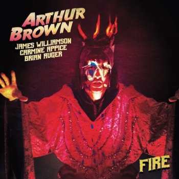 SP Arthur Brown: Fire CLR | LTD 612482