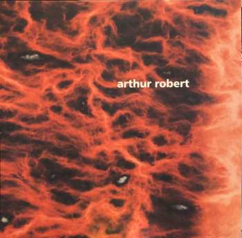 Album Arthur Robert: Metamorphosis Part 2