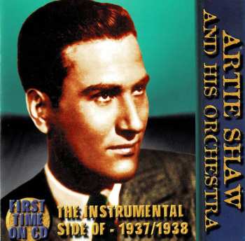 Album Artie Shaw And His Orchestra: The Instrumental Side Of