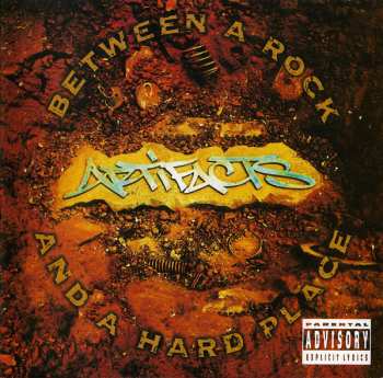 CD Artifacts: Between A Rock And A Hard Place 634143