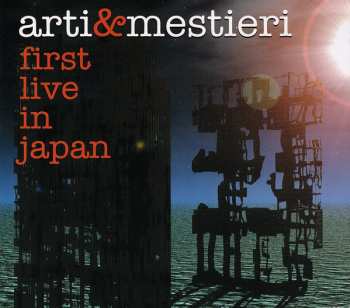 Album Arti & Mestieri: First Live In Japan