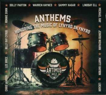 Album Artimus Pyle: Anthems (Honoring The Music Of Lynyrd Skynyrd)