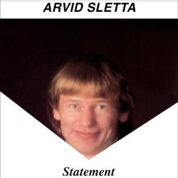 LP Arvid Sletta: Statement 552894