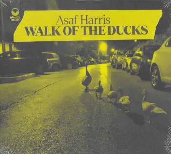 Album Asaf Harris: Walk Of The Duck