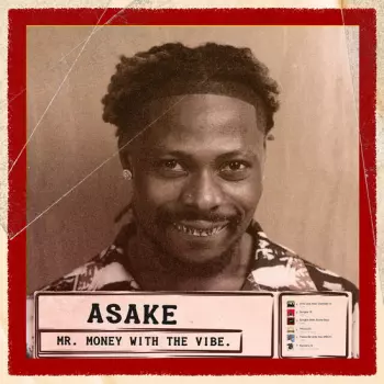 Asake: Mr. Money With The Vibe