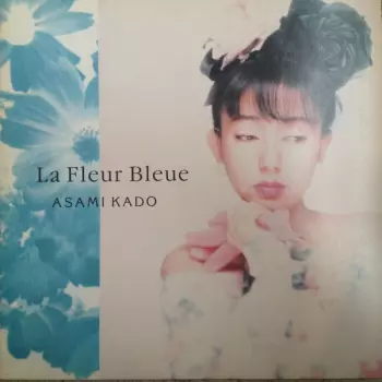 La Fleur Bleue