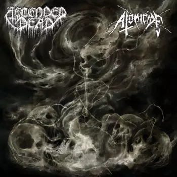 Ascended Dead / Atomicide