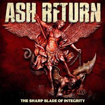 CD Ash Return: The Sharp Blade Of Integrity DIGI 228971