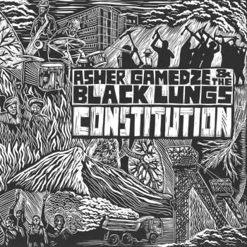 CD Asher Gamedze & The Black Lungs: Constitution 623542