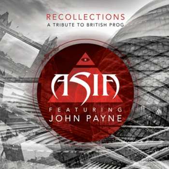 CD Asia Featuring John Payne: Recollections (A Tribute To British Prog) 300831