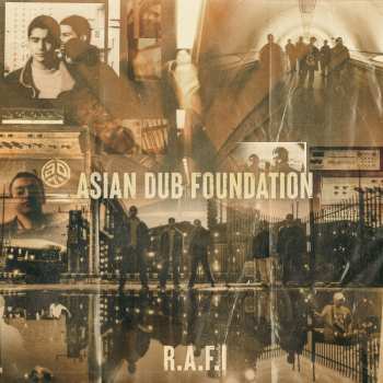 CD Asian Dub Foundation: R.A.F.I (25th Anniversary Edition) 585962