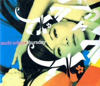 Album Asobi Seksu: Thursday