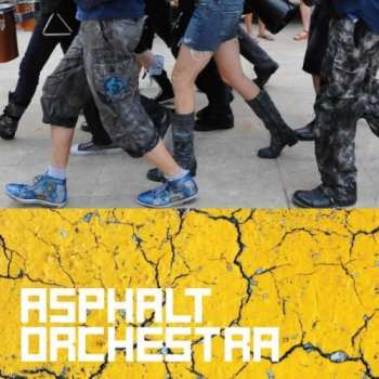 CD Asphalt Orchestra: Asphalt Orchestra 411707