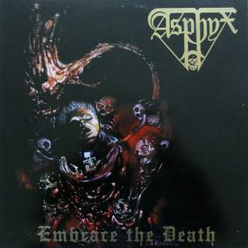 LP Asphyx: Embrace The Death 551676