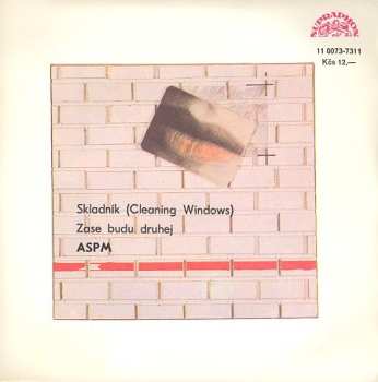 Album ASPM: Skladník (Cleaning Windows) / Zase Budu Druhej