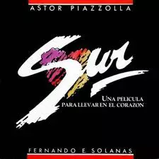 Sur (Una Pelicula Para Llevar En El Corazon)