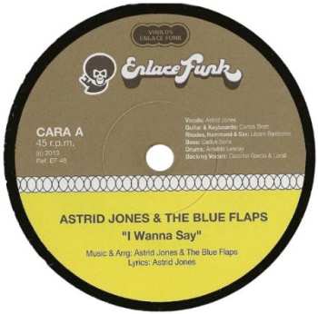 Album Astrid Jones & The Blue Flaps: 7-i Wanna Say