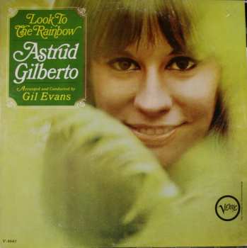 Album Astrud Gilberto: Look To The Rainbow