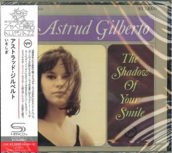 CD Astrud Gilberto: The Shadow Of Your Smile 634133