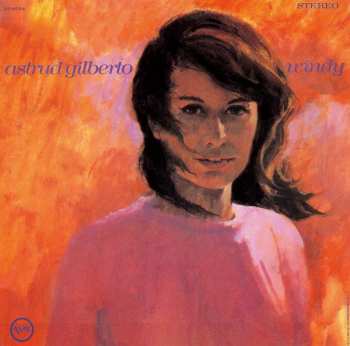 CD Astrud Gilberto: Windy 614017