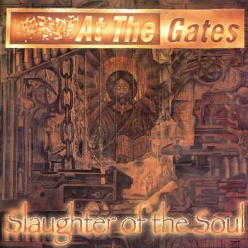 CD/DVD At The Gates: Slaughter Of The Soul 552118