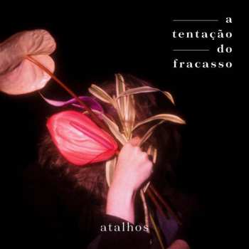 Album Atalhos: A Tentacao Do Fracasso