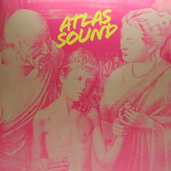 2LP Atlas Sound: Let The Blind Lead Those Who Can See But Cannot Feel 603625