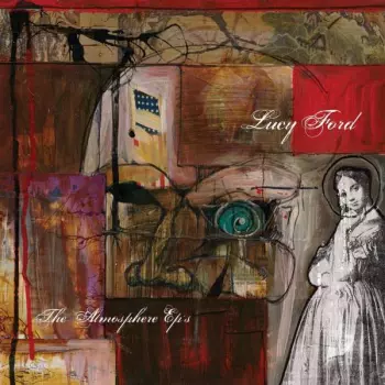 Atmosphere: Lucy Ford, The Atmosphere EP's