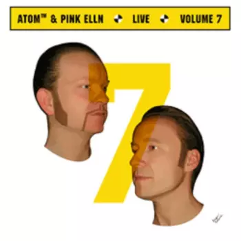 Atom Tm & Pink Elln: Live Vol. 7