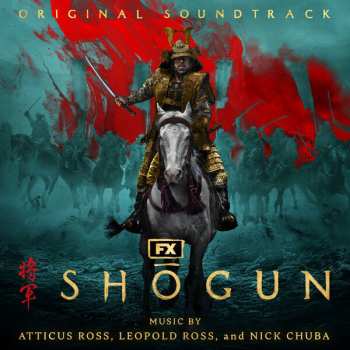 Album Atticus Ross: Shōgun (Original Soundtrack)