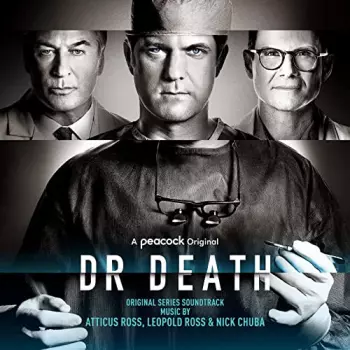 Dr. Death (Original Series Soundtrack)